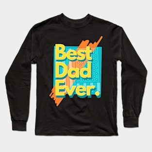 Best Dad Ever Father's Day Us Flag Long Sleeve T-Shirt